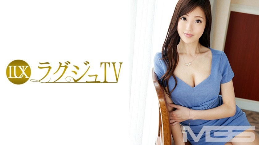 [Uncoded] 259LUXU-364 라그쥬TV 361
