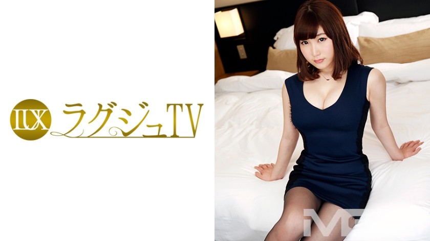 259LUXU-265+豪华电视+262+（望月美咲）