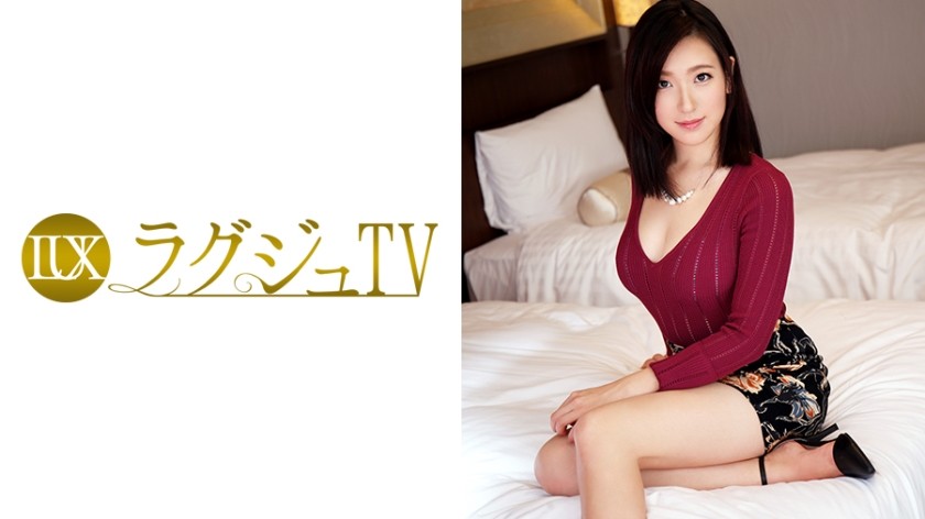 [Uncoded] 259LUXU-570 ラグジュTV 570